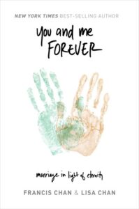 You and Me Forever – Francis Chan
